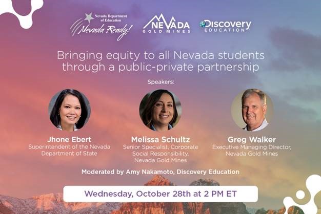 Discovery Education to Lead Discussion Role of Public-Private Partnerships in Ensuring Equity of Access in Education - Nevada Mining Association - 1